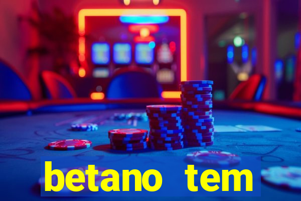 betano tem pagamento antecipado